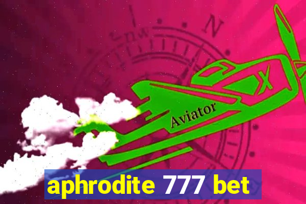 aphrodite 777 bet